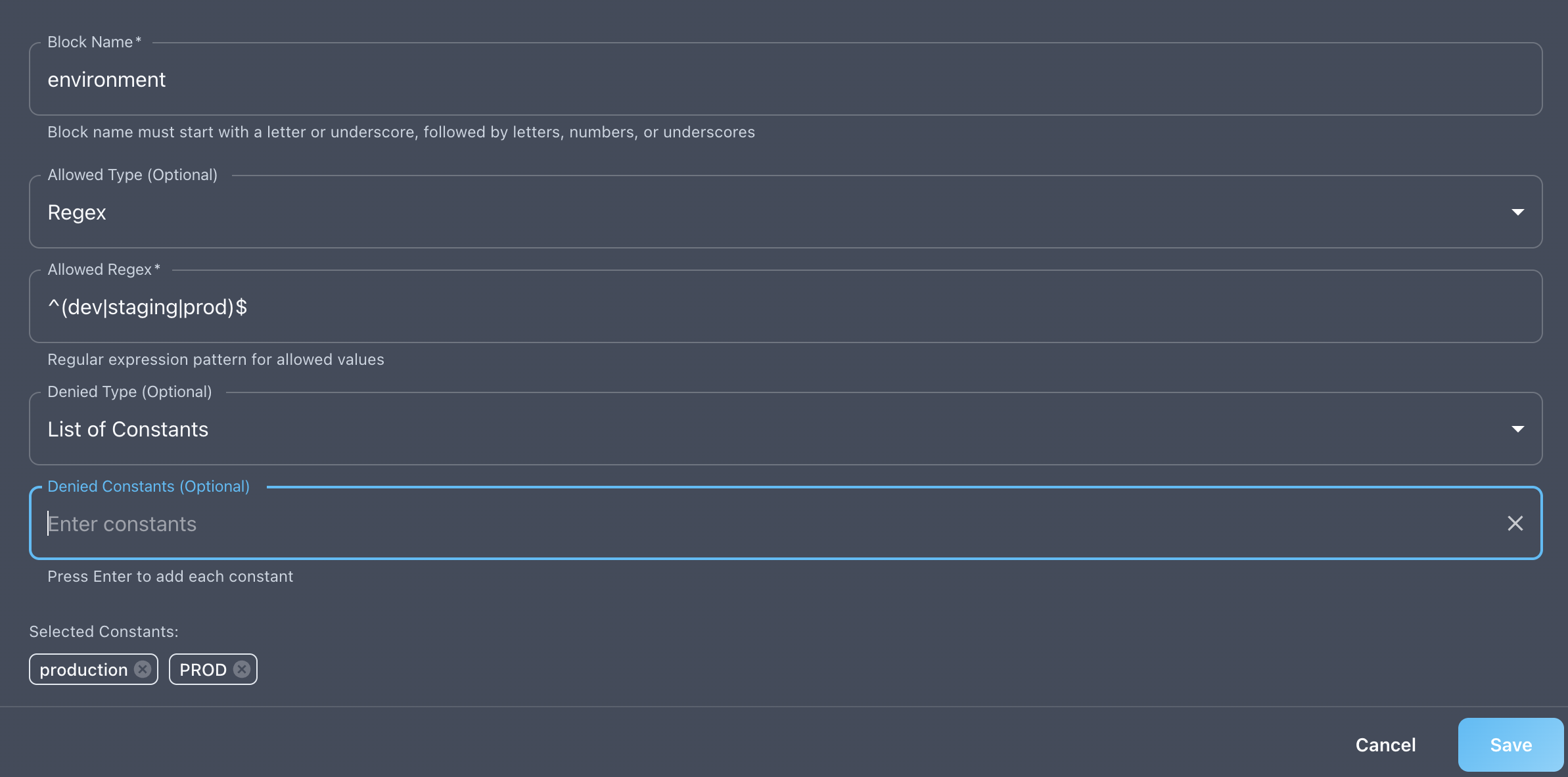 Example: Environment block that allows "dev", "staging", "prod", but denies "production" and "PROD"
